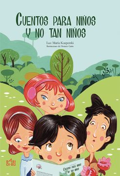 portada Cuentos Para Niños y no tan Niños (in Spanish)
