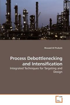 portada process debottlenecking and intensification (en Inglés)