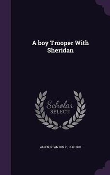 portada A boy Trooper With Sheridan (in English)
