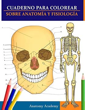 portada Cuaderno Para Colorear Sobre Anatomía y Fisiología: La Guía de Estudio de Nivel Universitario Esencial