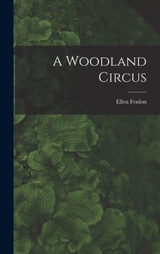 portada A Woodland Circus (en Inglés)