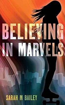 portada Believing in Marvels (en Inglés)