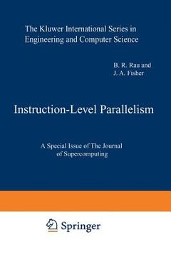 portada Instruction-Level Parallelism: A Special Issue of the Journal of Supercomputing (en Inglés)