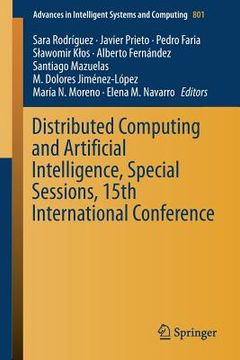 portada Distributed Computing and Artificial Intelligence, Special Sessions, 15th International Conference (en Inglés)