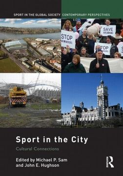 portada Sport in the City (Sport in the Global Society – Contemporary Perspectives) (en Inglés)