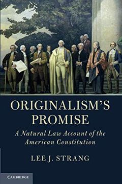portada Originalism's Promise: A Natural law Account of the American Constitution (en Inglés)