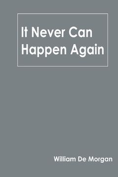 portada It Never Can Happen Again (in English)
