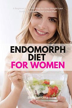 portada Endomorph Diet for Women: A Beginner'S 5-Week Step-By-Step Weight Loss Guide With Recipes and a Meal Plan (en Inglés)