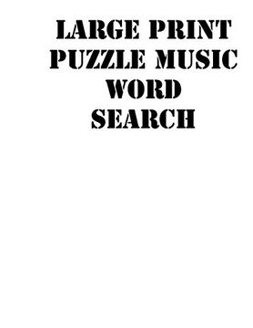 portada Large Print Puzzle Music Word Search: Large Print Puzzle Book. 8,5X11 ,Matte Cover,White,55 Music Activity Puzzle Book With Solution 