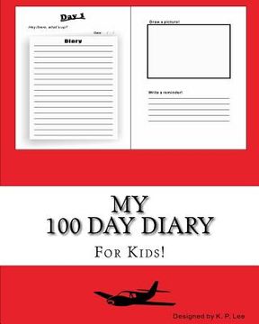 portada My 100 Day Diary (Red cover) (en Inglés)