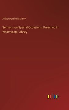 portada Sermons on Special Occasions. Preached in Westminster Abbey (en Inglés)
