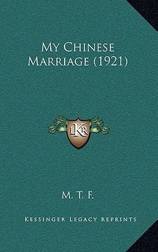 portada my chinese marriage (1921) (en Inglés)