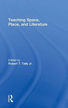 portada Teaching Space, Place, and Literature (en Inglés)