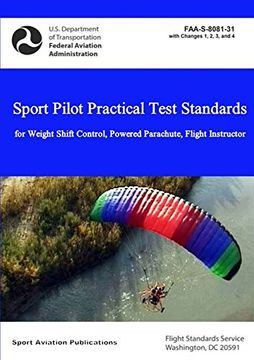 portada Sport Pilot Practical Test Standards - Weight Shift Control, Powered Parachute, Flight Instructor (en Inglés)