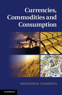 portada Currencies, Commodities and Consumption