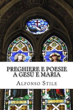 portada Preghiere e poesie a Gesù e Maria (Italian Edition)