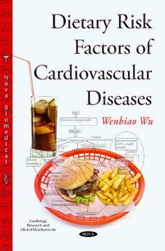 portada Dietary Risk Factors of Cardiovascular Diseases (Cardiology Research and Clinical Developments) (en Inglés)