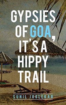 portada Gypsies of Goa, It's a Hippy Trail