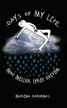portada Days of my Life: Mac Miller Lyric Edition (en Inglés)