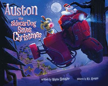 portada Auston the Sidecar dog Saves Christmas (en Inglés)