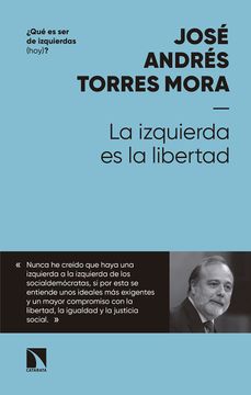 portada La Izquierda es la Libertad (in Spanish)