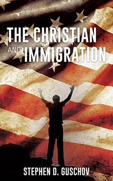 portada The Christian and Immigration