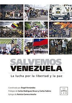 portada Salvemos Venezuela: La Lucha por la Libertad y la paz (in Spanish)