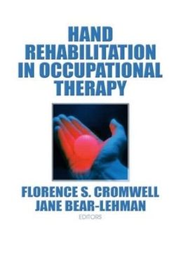 portada Hand Rehabilitation in Occupational Therapy (en Inglés)