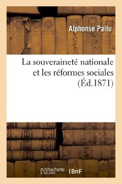 portada La Souverainete Nationale Et Les Reformes Sociales (Sciences sociales)