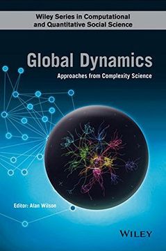 portada Global Dynamics (Wiley Series in Computational and Quantitative Social Science)