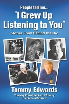 portada "I Grew Up Listening to You": Stories From Behind the Mic