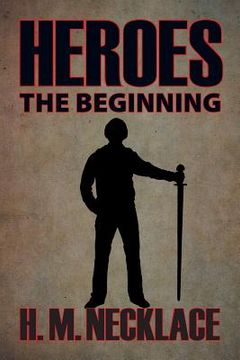 portada Heroes: The Beginning (en Inglés)