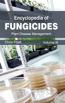 portada Encyclopedia of Fungicides: Volume iii (Plant Disease Management) 