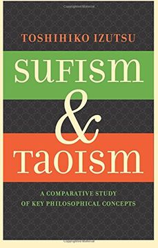 portada Sufism and Taoism: A Comparative Study of key Philosophical Concepts 