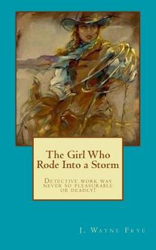 portada The Girl Who Rode Into a Storm (en Inglés)