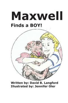 portada Maxwell finds a boy! (en Inglés)
