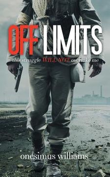 portada Off Limits: this struggle will not overtake me