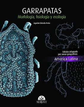 portada Garrapatas. Morfología, Fisiología y Ecología. Edición América Latina