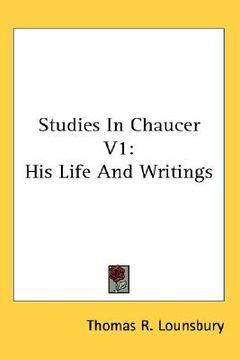 portada studies in chaucer v1: his life and writings (in English)
