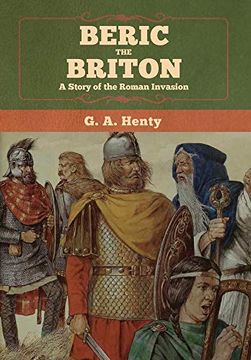 portada Beric the Briton: A Story of the Roman Invasion 