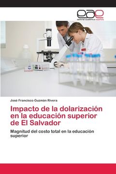 portada Impacto de la Dolarización en la Educación Superior de el Salvador