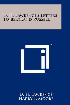 portada d. h. lawrence's letters to bertrand russell