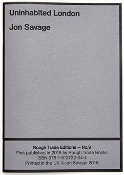 portada Uninhabited London - jon Savage (Rt#9) (en Inglés)