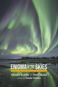 portada Enigma of the Skies: Unveiling the Secrets of Auroras (in English)