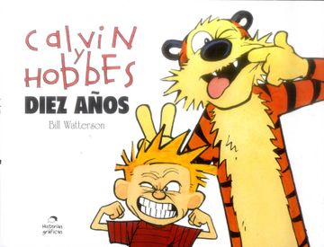 portada Calvin y Hobbes. Diez Años (in Spanish)