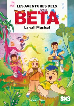 portada Les Aventures Dels Beta 3. La Vall Musical (in Catalan)