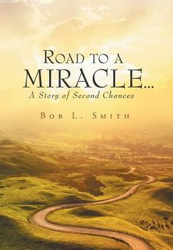 portada Road to a Miracle...a story of second chances
