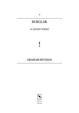 portada Burglar: 45 Slight Poems (en Inglés)