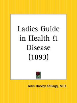 portada ladies guide in health and disease (en Inglés)