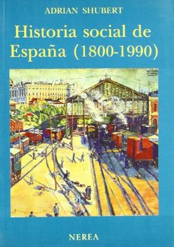 portada Historia Social de España, 1800-1990 (in Spanish)